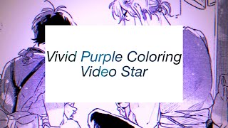 Vivid Purple Glow Coloring ||Video Star