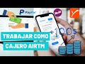 🔥Como Trabajar Como Cajero AIRTM 2021💰Ganancias De 100$ En Menos De 1 Día🤑Rentabilidad Procesadores✅