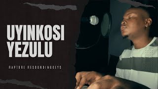 Uyinkosi Yezulu Cover  Joyous Celebration  Zulu Hymn  Rapture Resoundingkeys