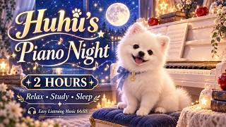 Huhu’s Piano Night 🌙🎹 | 2 Hours Relaxing Piano Music for Sleep, Study & Peaceful Evenings screenshot 3