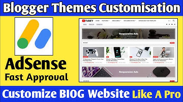 How to Customize Blogger Template 2022 | Customize Blog Website |