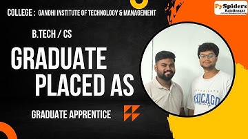 B.TECH (CS) Graduate Placement Story From PySpiders Rajajinagar | As a GRADUATE APPRENTICE