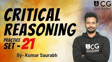 Critical Reasoning Discussion | Practice Set-21 | By - Kumar Saurabh