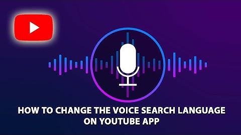 How to Change the Voice Search Language on YouTube App | Voice Search Language |YouTube Change Voice