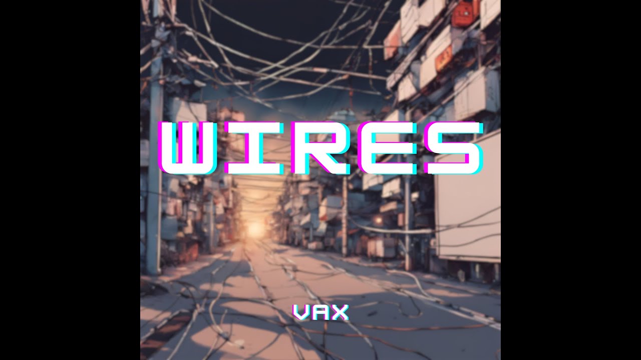 wires - YouTube