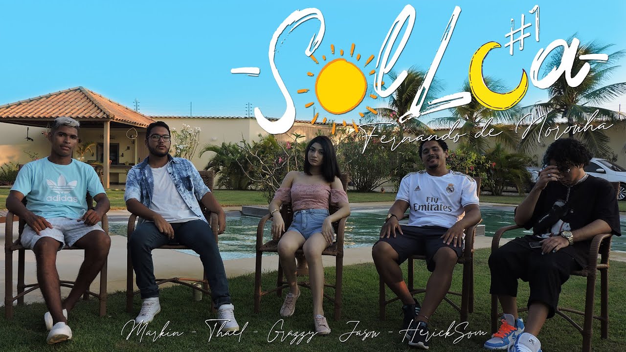 SolLua #1 - Fernando de Noronha -Markin | Thael | Grazzy | HerickSom | Jason