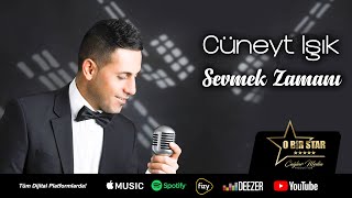 Cüneyt Işık - Sevmek Zamanı  Resimi