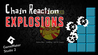 Chain Reaction Explosion Tutorial - GMS2