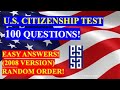 2022 - 100 Civics Questions (2008 VERSION) for the U.S. Citizenship Test