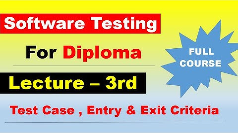Lecture 3rd - Software Testing for Diploma | 3rd Year Full Syllabus I Scheme | MSBTE Diploma