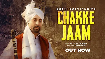 Chakke Jaam  - Satti Satvinder || BigMoney || Kisaan Anthem || Latest Haryanvi Songs Haryanavi 2020