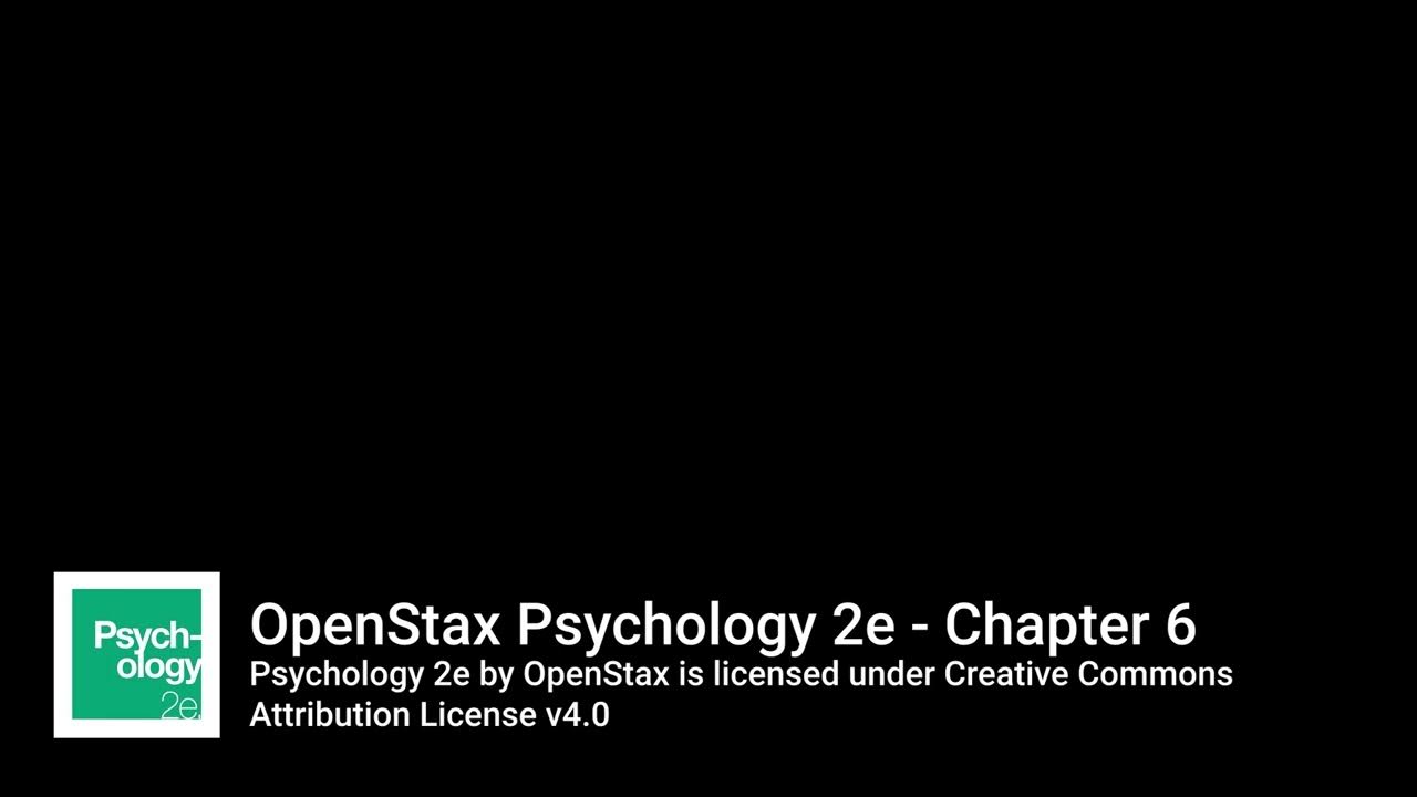 Openstax psychology 2e ch6 youtube