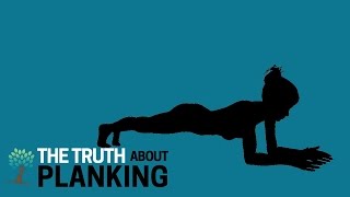 The Truth About Planking