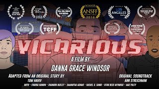 Vicarious Animated Sci Fi Short 2016