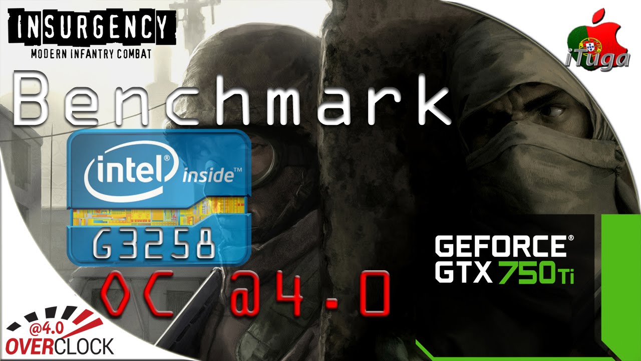 INSURGENCY on G3258 OC @4.0 + GTX 750 Ti at 1080p
