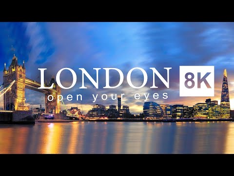 London in 8K  ULTRA HD - The heart of United Kingdom (60 FPS)