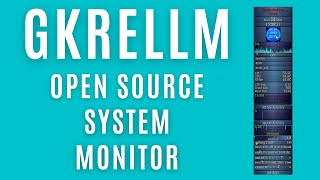 GKrellM: A Cross-Platform Open Source System Monitor