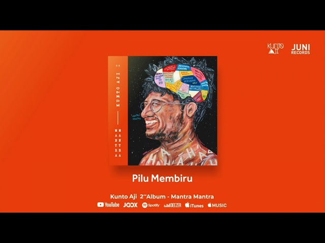 Kunto Aji - Pilu Membiru (Official Audio) class=