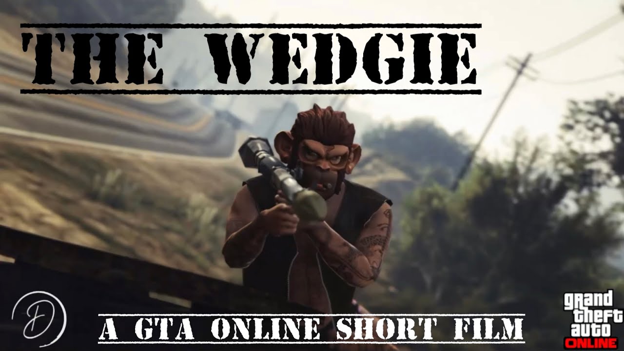 The Wedgie | A GTA Online Short Film | DnJ Production