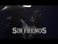 Fede Figueroa - Sin Frenos (Lyric Video)