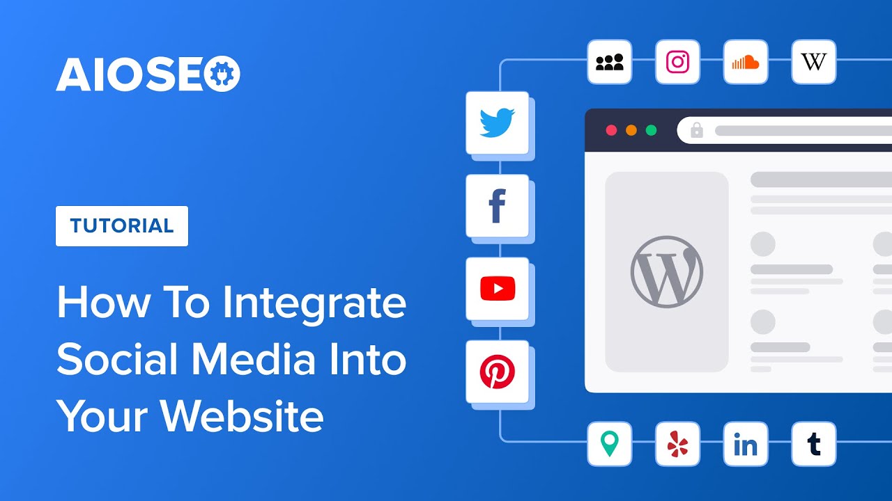 How to Integrate Social Media Into Your Website
