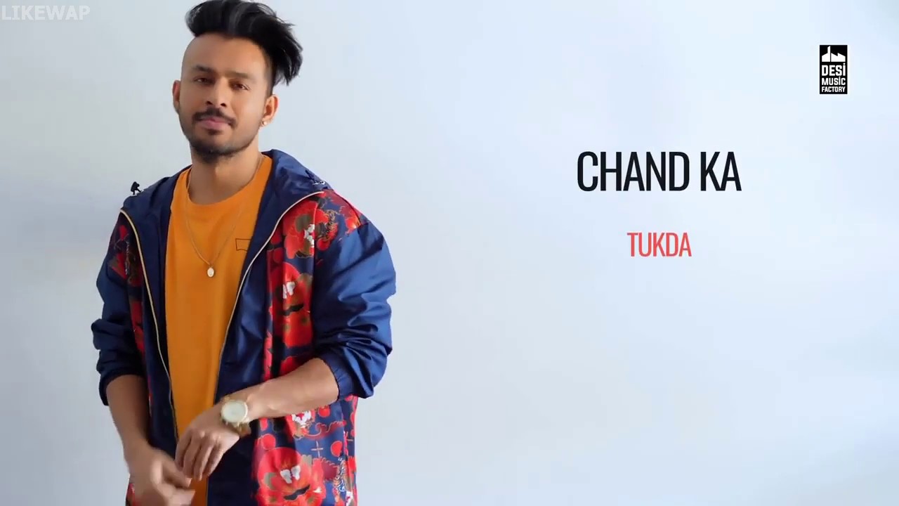 Chand Ka Tukda   Tony Kakkar Video Song Song Chand Ka Tukda   Tony Kakkar HD Song All songs of Ch