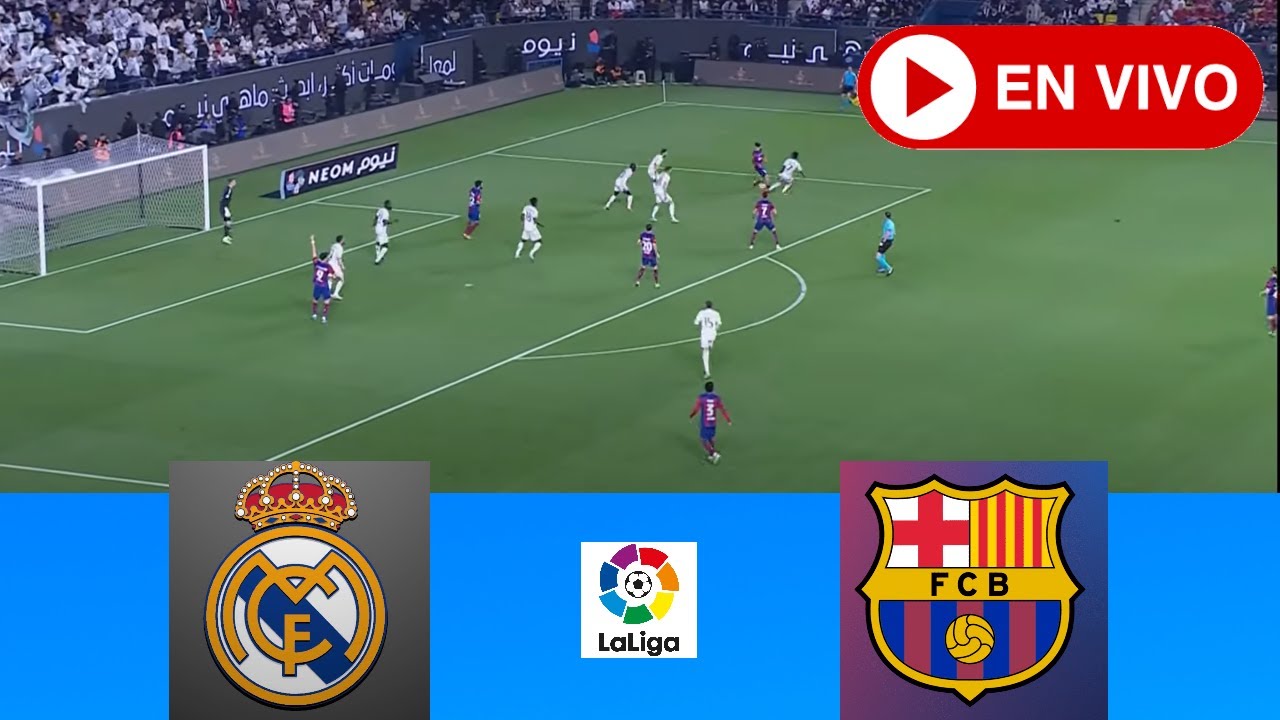 Real Madrid vs Barcelona EN VIVO | LaLiga 23/24 | Partido en vivo ahora ...