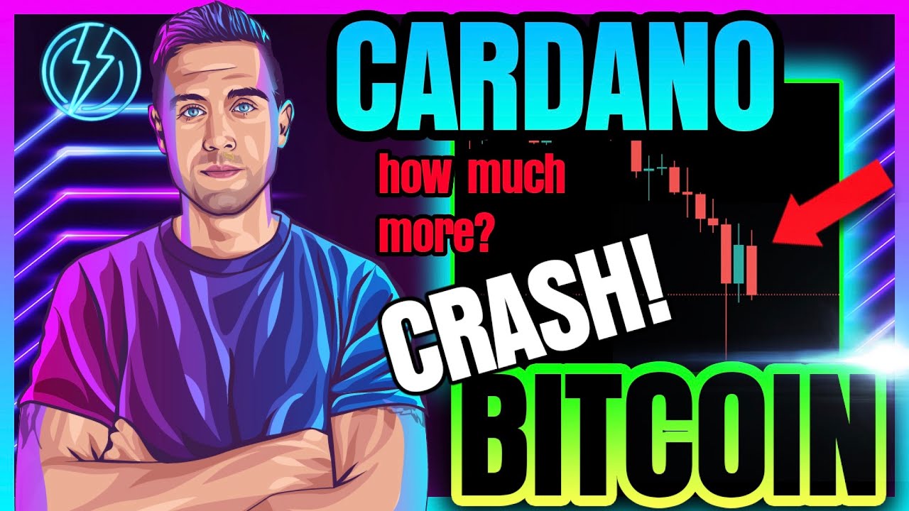 BITCOIN & CARDANO CRASH (Is The Crypto Bear Market Here?)