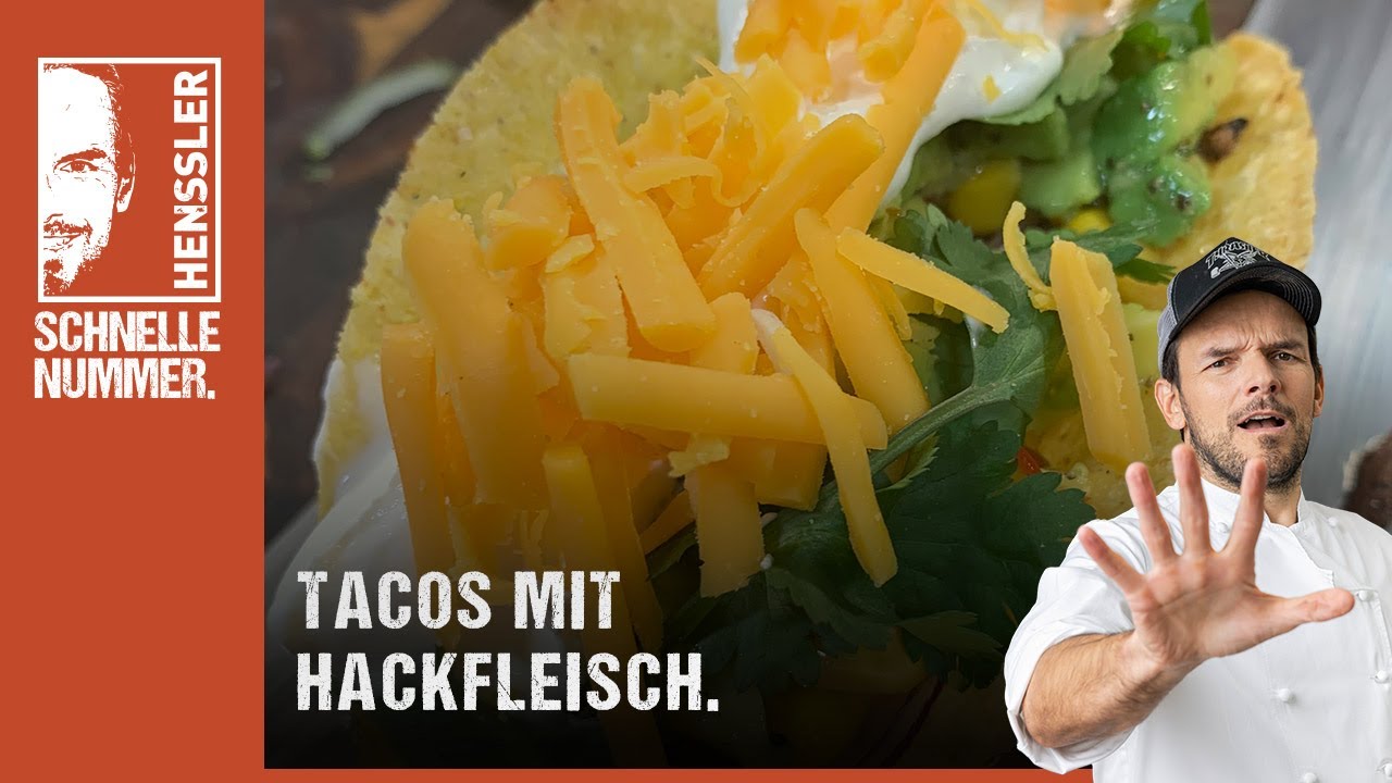 Schnelles Tacos mit Hackfleisch Rezept von Steffen Henssler