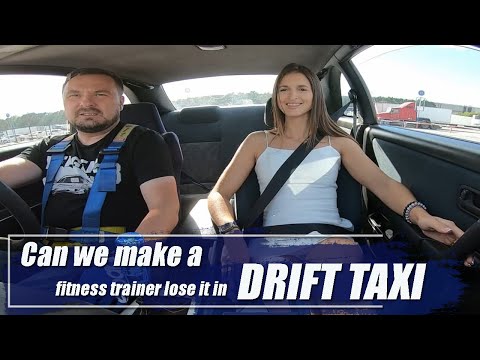 Can we make a fitness trainer lose it in drift taxi?