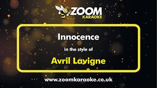 Avril Lavigne - Innocence - Karaoke Version from Zoom Karaoke