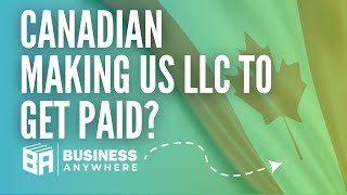 A Canadian Working Remotely for an American Company: How To Get Paid