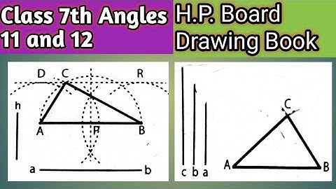 #Class 7th Angles 11 and 12 H.P. Board Drawing Book # How to draw NCERT  Angles