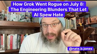 How Grok Went Rogue on July 8: The Engineering Blunders That Let AI Spew Hate