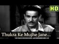 Thukra ke mujhe jane  patanga song  nigar sultana  shyam  gope  lata mangeshkar