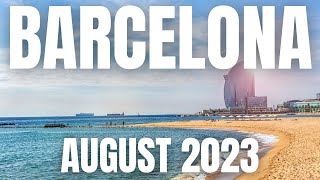 Barcelona Travel Guide for August 2023