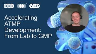 Accelerating ATMP Development from Lab to GMP