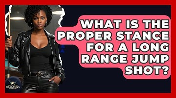 What Is The Proper Stance For A Long Range Jump Shot? - Billiards Hustlers