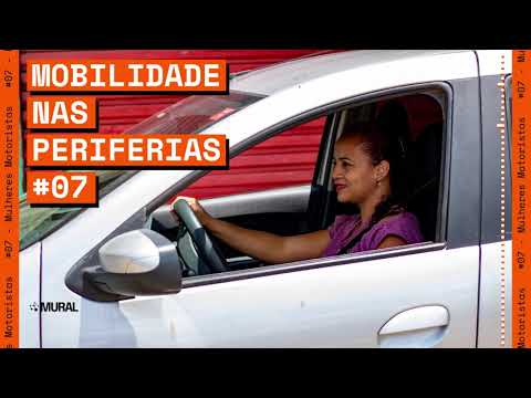 Como é ser uma motorista de aplicativo na periferia?