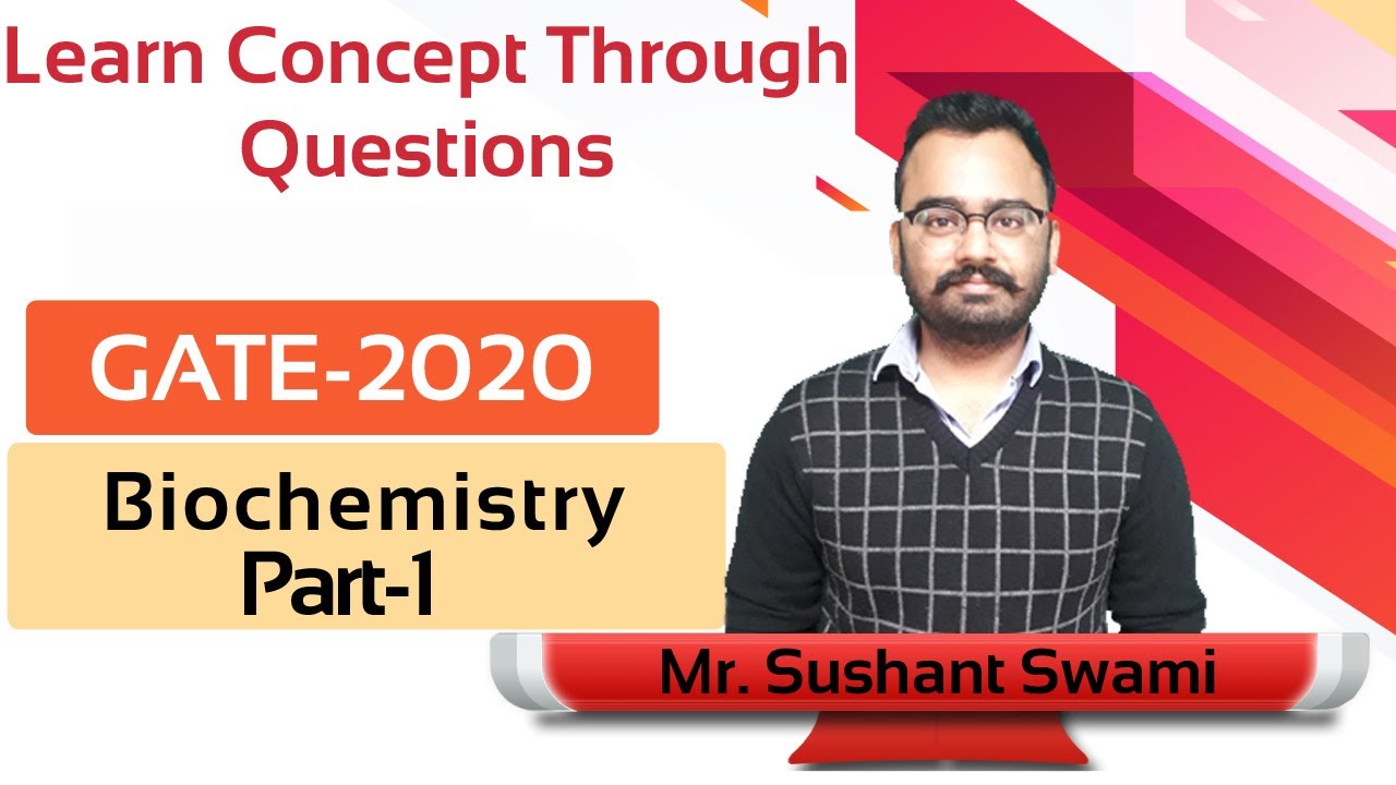 GATE Most Expected Questions Solution 1 Biochemistry Part 1 YouTube
