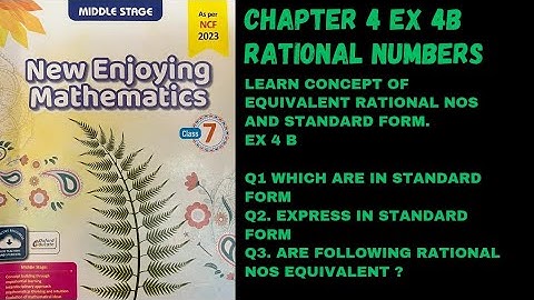 Chp 4 Rational Nos. Ex 4 B (Q1 to Q3). Class 7. Oxford New Enjoying Mathematics.
