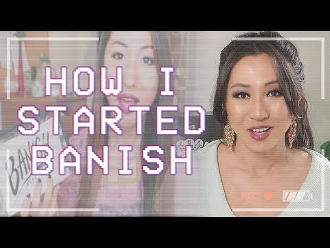 How I Started Banish Skincare