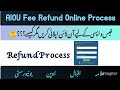 AIOU Online Fee Refund Procedure | Aiou Fee | Open University Updates