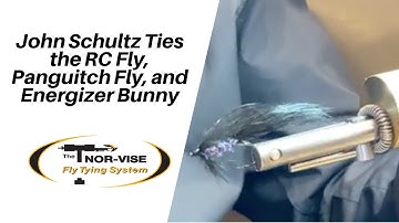 John Schultz Ties the RC Fly, Panguitch Fly, and Energizer Bunny