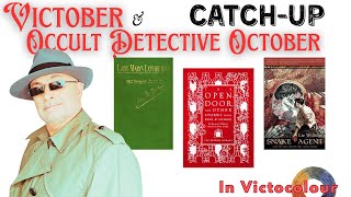 Victober + Occult Detective Catchup