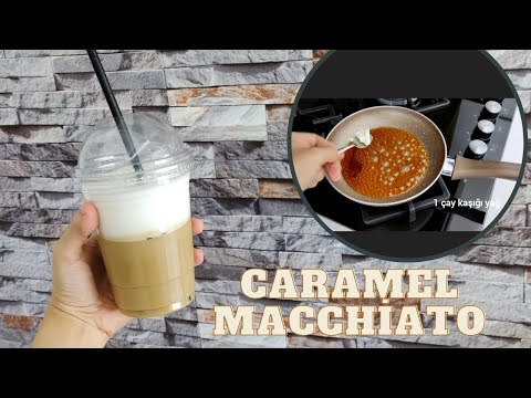 Kremasız Karamel ve Caramel Macchiato Nasıl Yapılır | Starbucks'a gitmeye son verecek bir tarif👌🏻