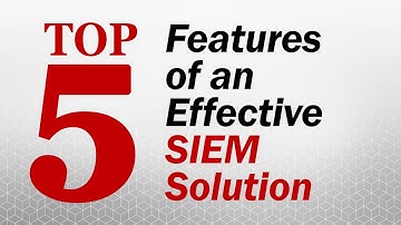 Top Five Features a SIEM Platform | @SolutionsReview Ranks