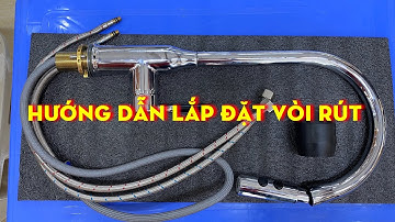 HƯỚNG DẪN LẮP ĐẶT VÒI RỬA BÁT DÂY RÚT MỘT CÁCH DỄ DÀNG | HIỆU LÀO CAI