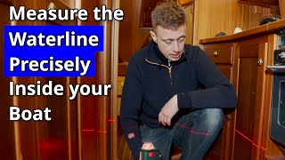 How to Precisely Measure the Waterline Inside your Boat