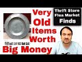 Very Old Used Items Worth Big Money